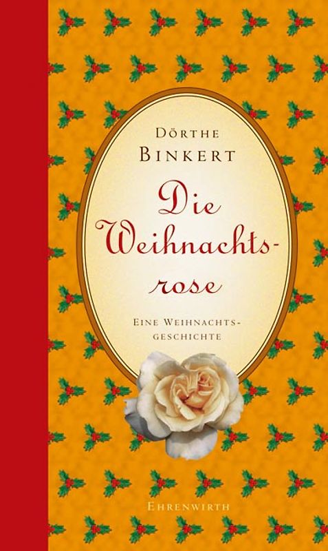 Die Weihnachtsrose