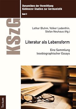 Literatur als Lebensform
