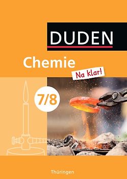 Chemie Na klar! - Regelschule Thüringen - 7./8. Schuljahr