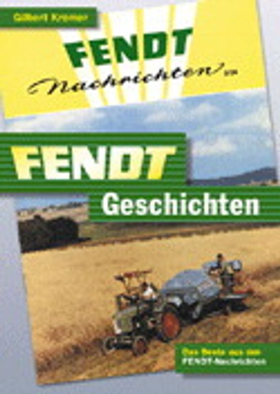 Fendt-Geschichten