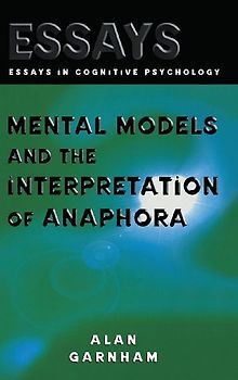 Mental Models and the Interpretation of Anaphora