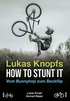 Lukas Knopfs How to Stunt it