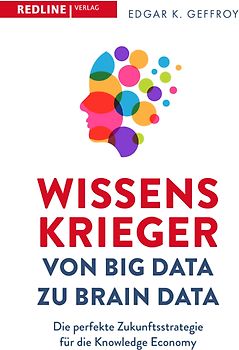Wissenskrieger – von Big Data zu Brain Data