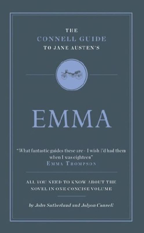 The Connell Guide To Jane Austen's Emma