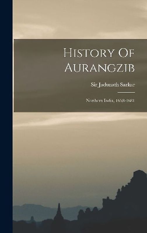 History Of Aurangzib