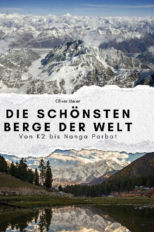 Die schönsten Berge der Welt