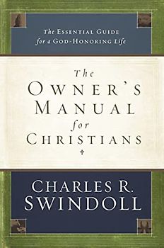 The Owner's Manual for Christians