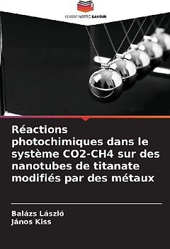 Réactions photochimiques dans le système CO2-CH4 sur des nanotubes de titanate modifiés par des métaux