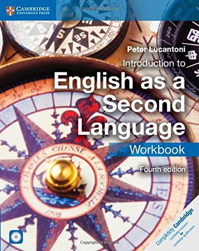 Introduction to English as a Second Language Workbook (Cambridge International Examinations) - Lucantoni, Peter