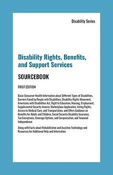 Disability Rights, Benefits, and Support Survices Sourcebook