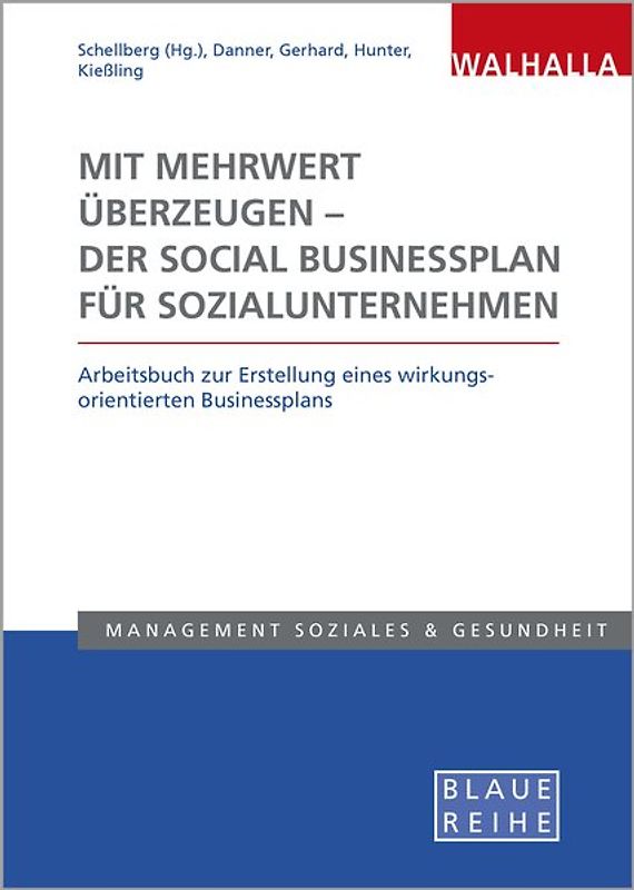 Mit Mehrwert überzeugen - der Social Businessplan für Sozialunternehmen