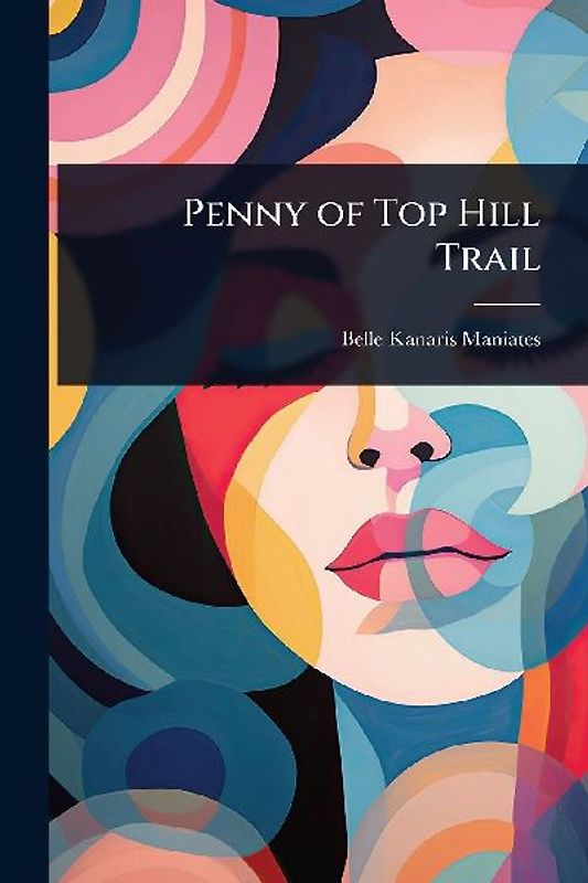 Penny of Top Hill Trail