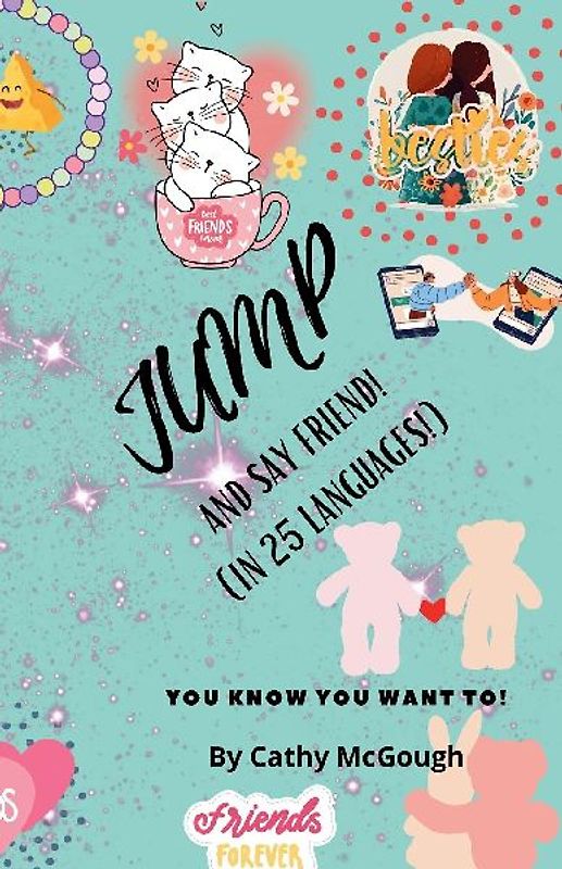 JUMP AND SAY FRIEND! BOOK 32