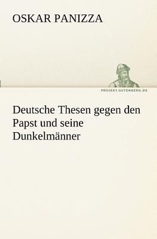 Deutsche Thesen gegen den Papst und seine Dunkelmänner