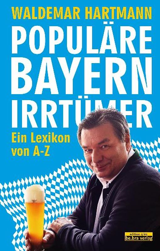 Populäre Bayern-Irrtümer