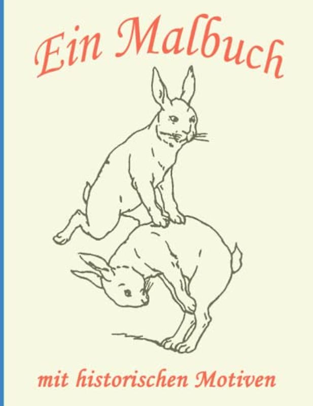 Ein Malbuch mit historischen Motiven