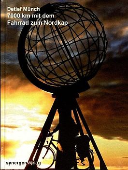 7000 km mit dem Fahrrad zum Nordkap