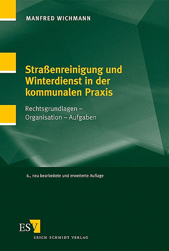 Straßenreinigung und Winterdienst in der kommunalen Praxis