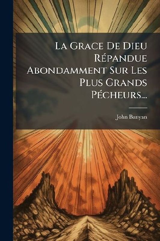 La Grace De Dieu RÃ(c)pandue Abondamment Sur Les Plus Grands PÃ(c)cheurs...