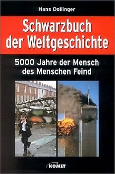 Schwarzbuch der Weltgeschichte