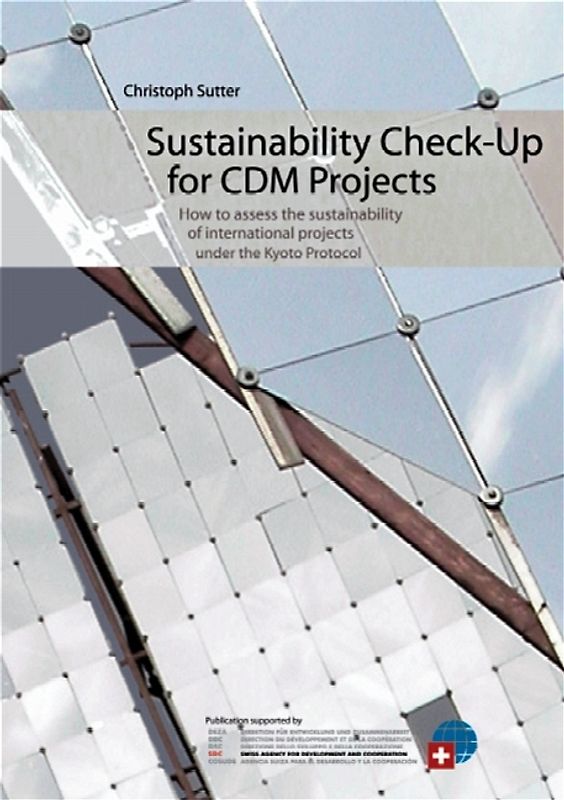 Sustainability Check-Up for CDM Projects