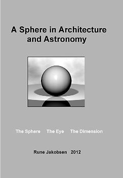 A Sphere in Architecture and Astronomy