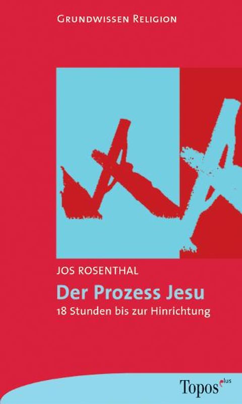Der Prozess Jesu