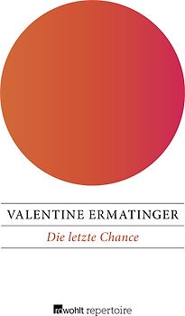 Die letzte Chance