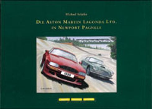 Der Aston Martin Lagonda Ltd. in Newport Pagnell