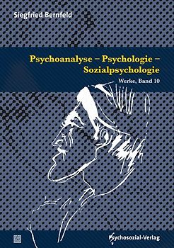 Psychoanalyse – Psychologie – Sozialpsychologie