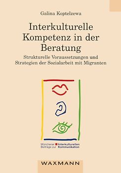 Interkulturelle Kompetenz in der Beratung