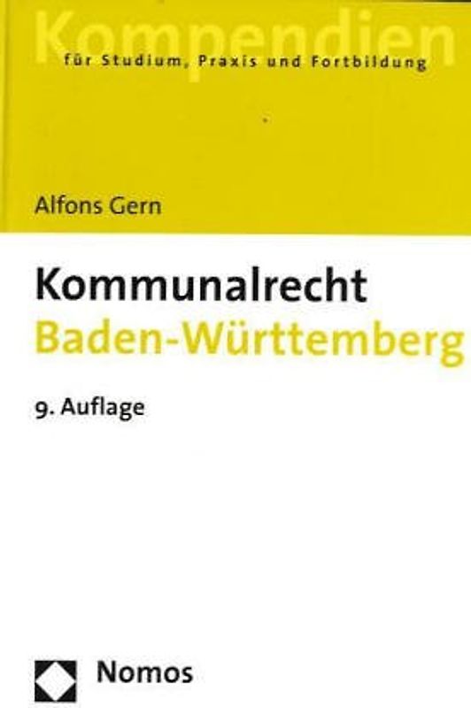 Kommunalrecht Baden-Württemberg. Einschliesslich Kommunales Abgabenrecht