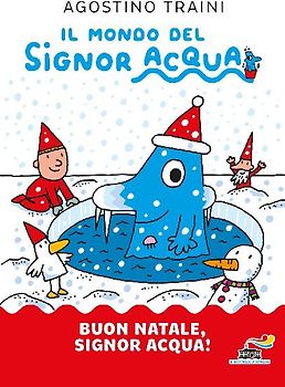 Buon Natale, signor Acqua!