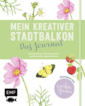 Mein kreativer Stadtbalkon – Das Journal
