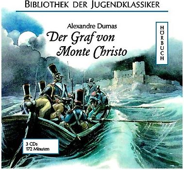 Der Graf von Monte Christo. Nacherzählung