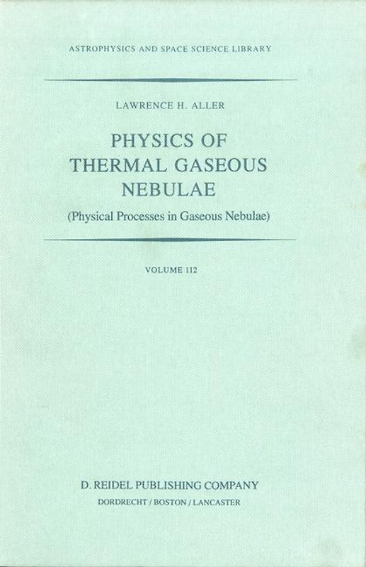 Physics of Thermal Gaseous Nebulae