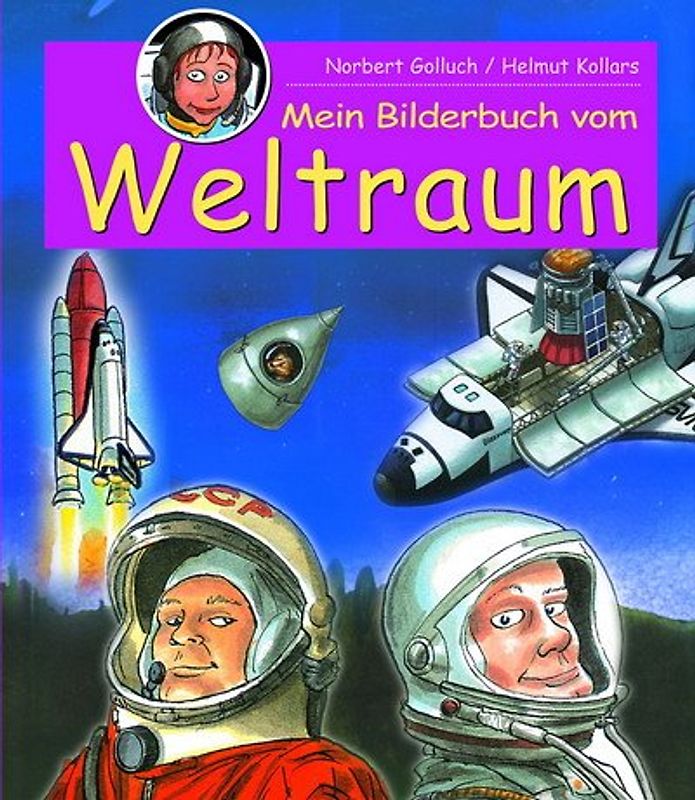 Mein Bilderbuch vom Weltraum