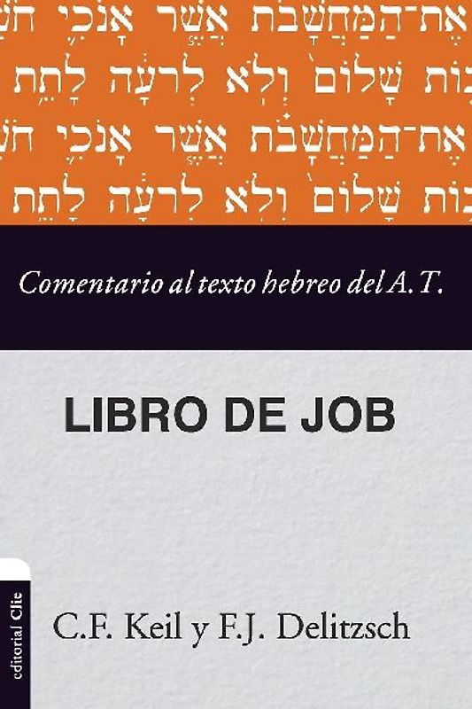 Comentario al texto hebreo del Antiguo Testamento - Job