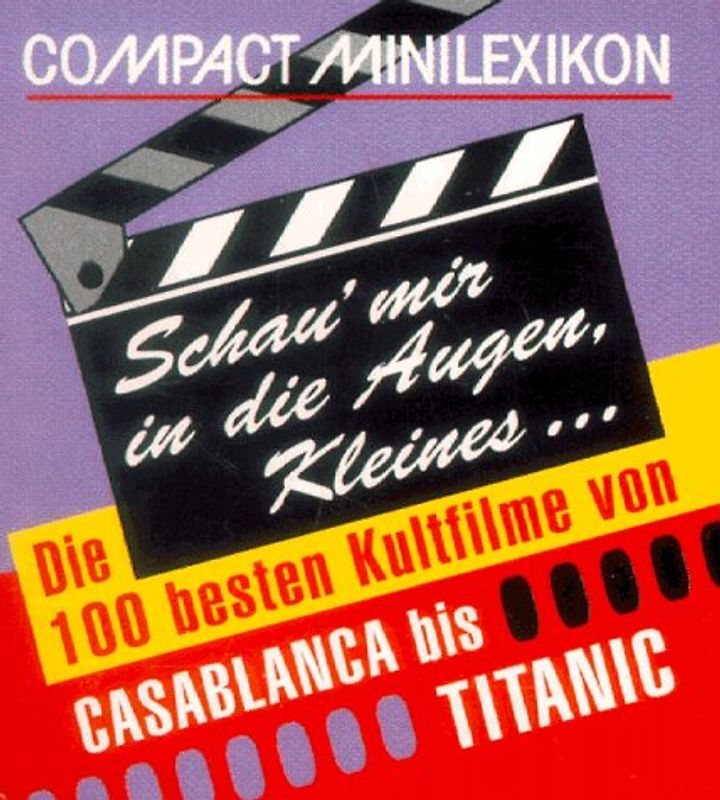 Schau' mir in die Augen, Kleines...