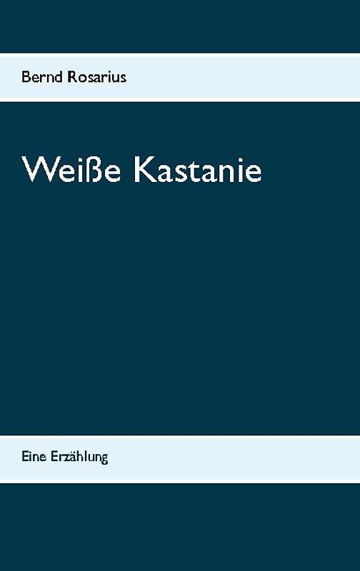Weiße Kastanie