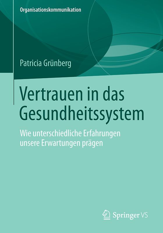 Vertrauen in das Gesundheitssystem