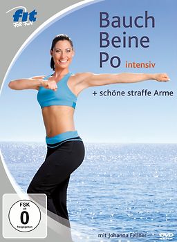 Fit for Fun: Bauch Beine Po intensiv + schöne straffe Arme DVD