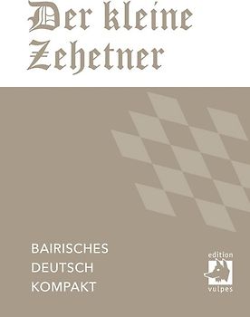 Der kleine Zehetner