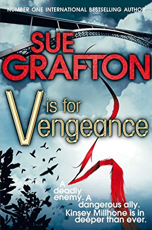 V is for Vengeance (Kinsey Millhone Mystery 22) - Grafton, Sue