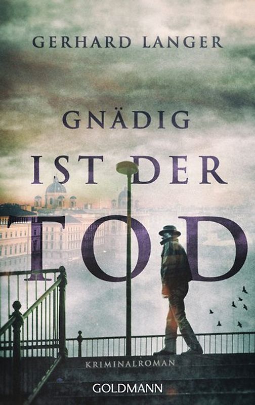 Gnädig ist der Tod