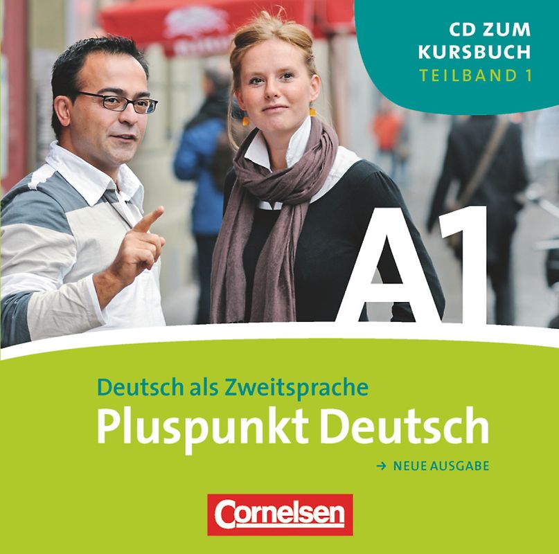 Pluspunkt Deutsch - Der Integrationskurs Deutsch als Zweitsprache - Ausgabe 2009 - A1: Teilband 1