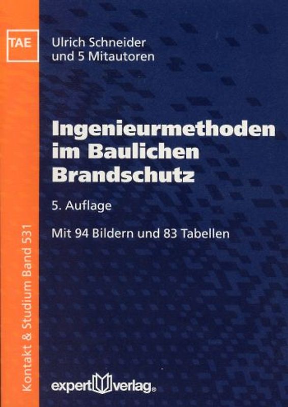 Ingenieurmethoden im baulichen Brandschutz