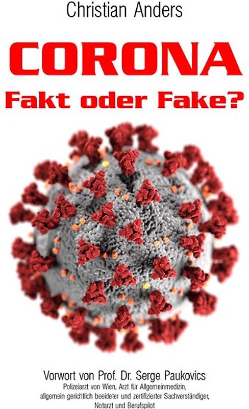 CORONA. Fakt oder Fake?