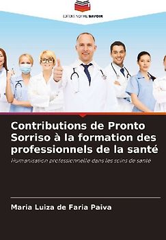 Contributions de Pronto Sorriso à la formation des professionnels de la santé