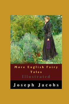 More English Fairy Tales Illustrated